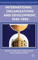 International organizations and development, 1945-1990 /