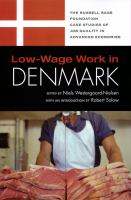Low-wage work in Denmark /