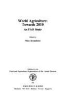 World agriculture : towards 2010 : an FAO study /