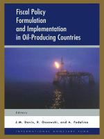 Fiscal policy formulation and implementation in oil-producing countries /
