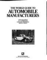 The World guide to automobile manufacturers /