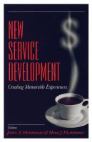 New service development : creating memorable experiences /