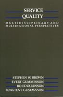 Service quality : multidisciplinary and multinational perspectives /
