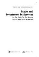Trade and investment in services in the Asia-Pacific region /