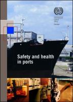 Safety and health in ports.