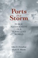 Ports in a storm : public management in a turbulent world /