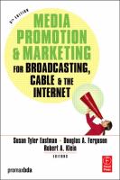 Media promotion and marketing for broadcasting, cable, and the Internet /