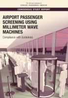 Airport passenger screening using millimeter wave machines : compliance with guidelines /