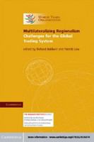 Multilateralizing regionalism /