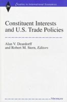 Constituent interests and U.S. trade policies /