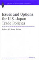 Issues and options for U.S.-Japan trade policies /