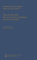 The people link : human resource linkages across the Pacific /