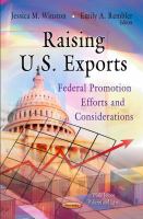 Raising U.S. exports : federal promotion efforts and considerations /