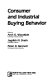 Consumer and industrial buying behavior /