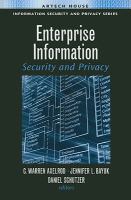 Enterprise information security and privacy /