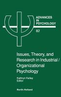 Issues, theory, and research in industrial/organizational psychology /