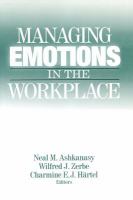 Managing emotions in the workplace /