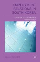 Employment relations in South Korea : evidence from workplace panel surveys /