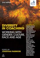 Diversity in coaching : working with gender, culture, race and age /