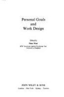Personal goals and work design /