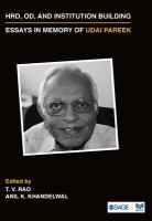 HRD, OD, and institution building : essays in memory of Udai Pareek /