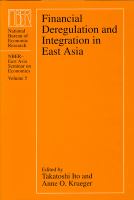 Financial deregulation and integration in East Asia /