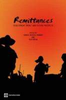 Remittances : development impact and future prospects /