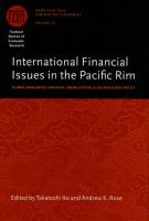 International financial issues in the Pacific Rim : global imbalances, financial liberalization, and exchange rate policy /