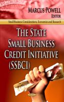The state small business credit initiative (SSBCI) /