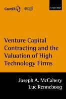 Venture capital contracting and the valuation of high-technology firms /
