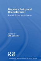 Monetary policy and unemployment : the US, Euro-area, and Japan /