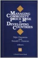 Managing commodity price risk in developing countries /