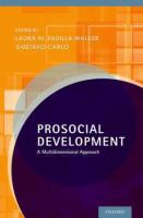Prosocial development : a multidimensional approach /