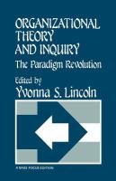 Organizational theory and inquiry : the paradigm revolution /