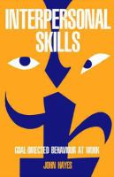 Interpersonal skills : goal-directed behaviour at work /
