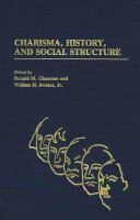 Charisma, history, and social structure /