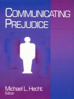 Communicating prejudice /