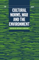 Cultural norms, war and the environment /