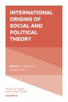 International origins of social and political theory /