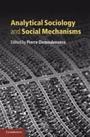 Analytical sociology and social mechanisms /