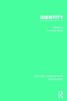 Identity : critical concepts in sociology /