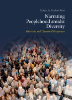Narrating peoplehood amidst diversity : historical and theoretical perspectives /