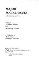 Major social issues : a multidisciplinary view /