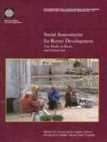 Social assessments for better development : case studies in Russia and Central Asia /