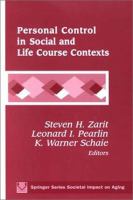 Personal control in social and life course contexts /