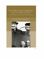 The family and community life of older people : social networks and social support in three urban areas /