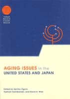 Aging issues in the United States and Japan /