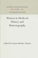 Women in Medieval History and Historiography /