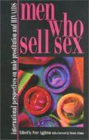 Men who sell sex : international perspectives on male prostitution and HIV/AIDS /