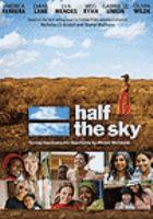 Half the sky turning oppression into opportunity for women worldwide /